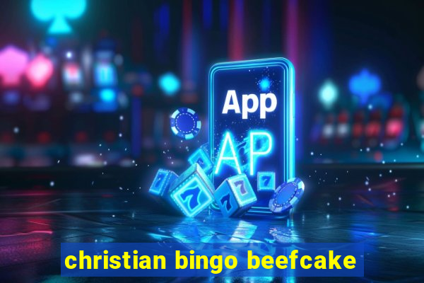 christian bingo beefcake